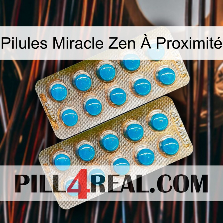 Pilules Miracle Zen À Proximité new08